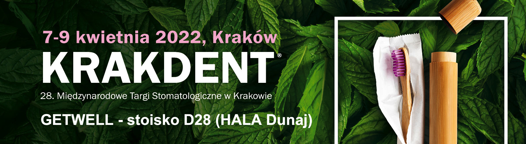 Krakdent 2022 stoisko D28 Getwell